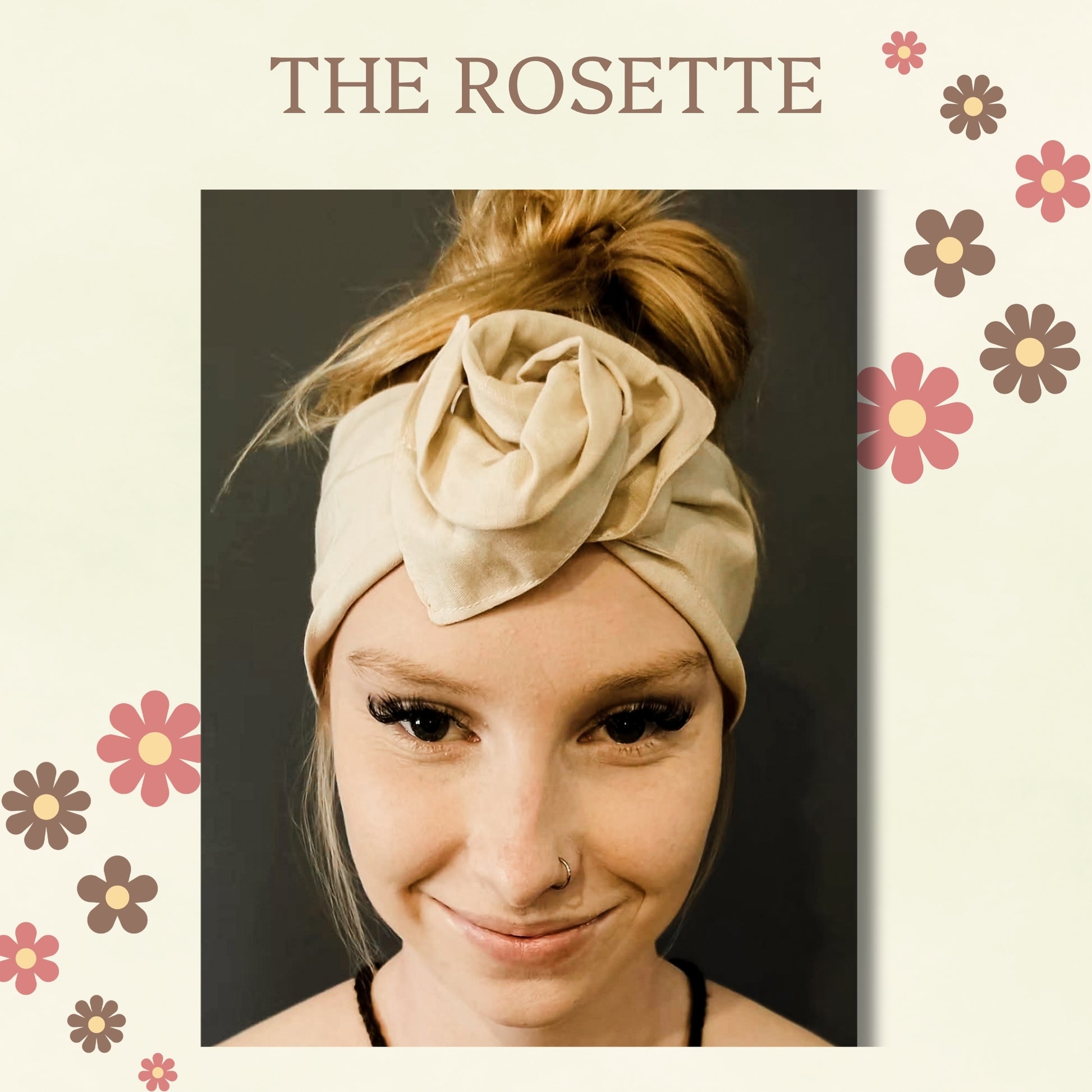 A woman wearing a beige fabric wire headband with a large rosette flower detail, styled in a messy bun. The image is framed with a cream border featuring the text 'THE ROSETTE' and retro-style floral illustrations.