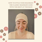 A woman wearing a beige headband with a knot at the back, shown in a centered portrait with decorative floral graphics and the text 'HOW TO STYLE YOUR HEADBAND THE CLASSIC HEADBAND LOOK WITH THE KNOT AT THE BACK' on a cream background.