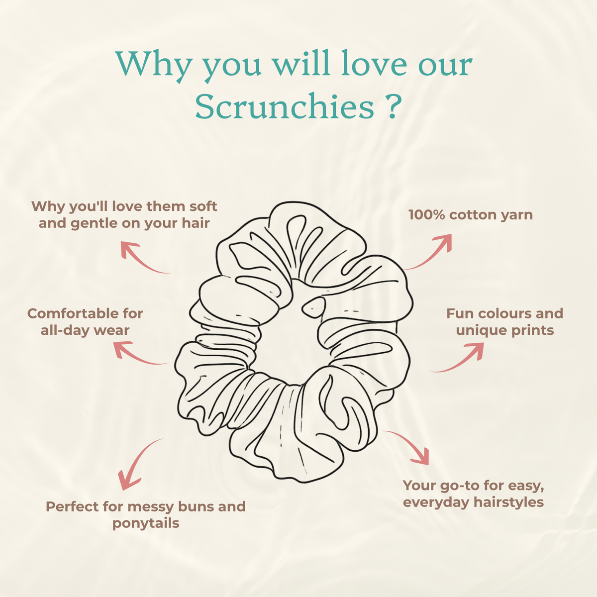 Scrunchie benefits: soft and gentle on hair, comfortable all day, with fun colours and prints for messy buns and ponytails.